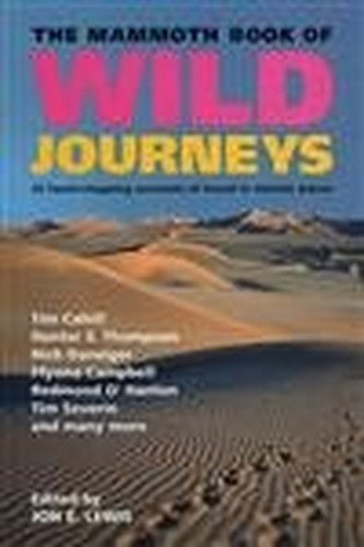 The Mammoth Book of Wild Journeys