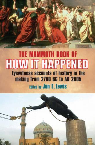 The Mammoth Book of How it Happened
