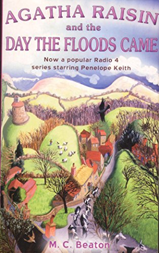 Agatha Raisin and the Day the Floods Came