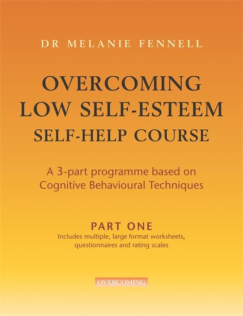 Overcoming Low Self-esteem