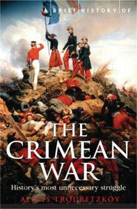 A Brief History of the Crimean War 