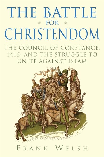 The Battle for Christendom
