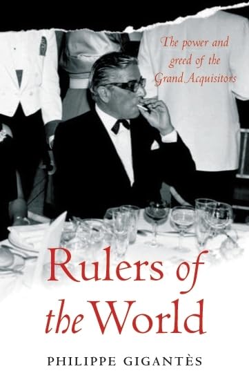 The Secret History of the Rulers of the World