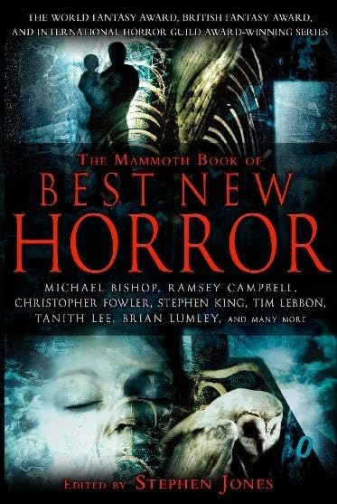 The Mammoth Book of Best New Horror