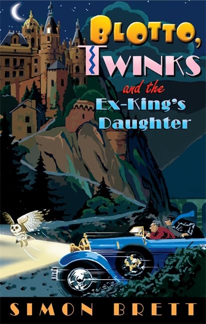Blotto, Twinks and the Ex-King's Daughter