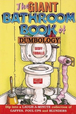 The Giant Bathroom Book of Dumbology