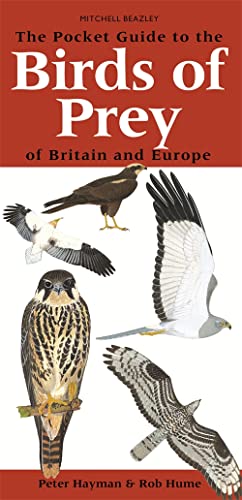 The Pocket Guide to Birds of Prey of Britain and Europe