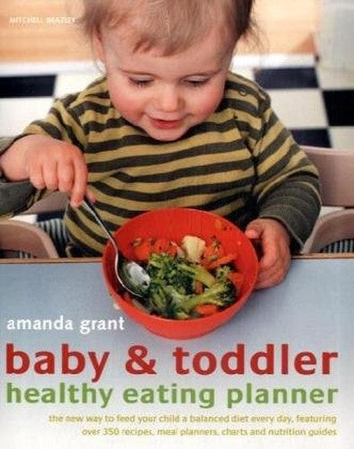 Baby and Toddler Healthy Eating Planner