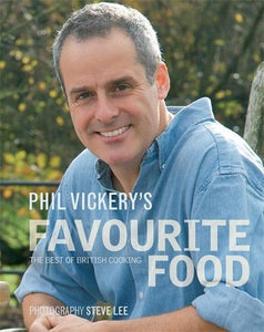 Phil Vickery's Favourite Food 