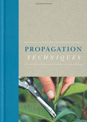 RHS Handbook: Propagation Techniques