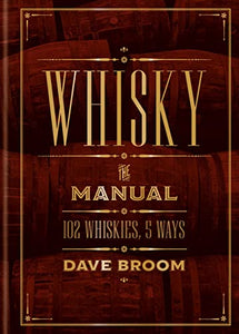 Whisky: The Manual 