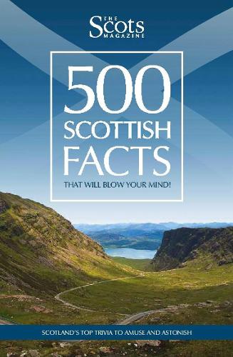 500 Scottish Facts