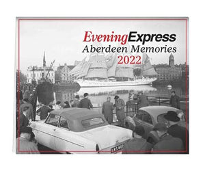 Aberdeen Memories Calendar 2022 