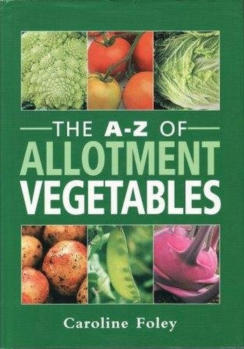The A-Z of Allotment Vegetables