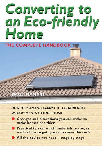 Converting to an Eco-friendly Home