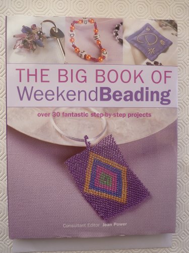 Big Book of Weekend Beading
