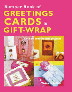 Bumper Book of Greetings Cards and Gift-Wrap 