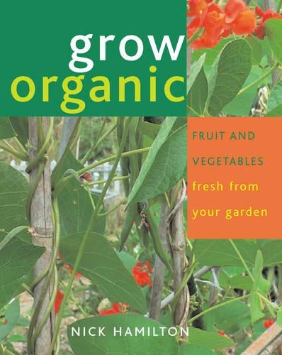 Grow Organic Fruit and Vegetables