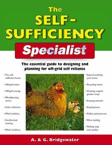 The Self-sufficiency Specialist