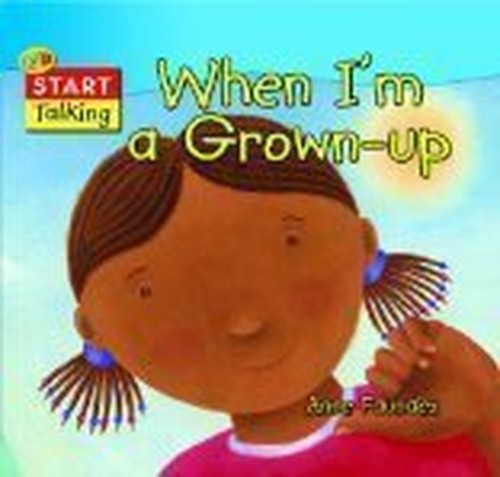 When I'm a Grown Up
