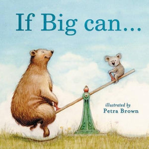 If Big Can... I Can 