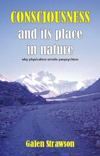 Consciousness and Its Place in Nature