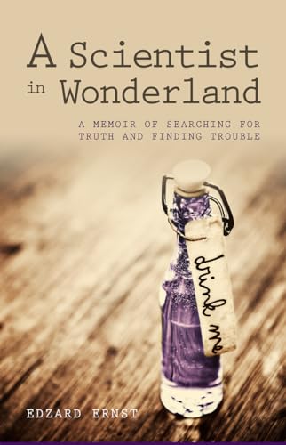 A Scientist in Wonderland