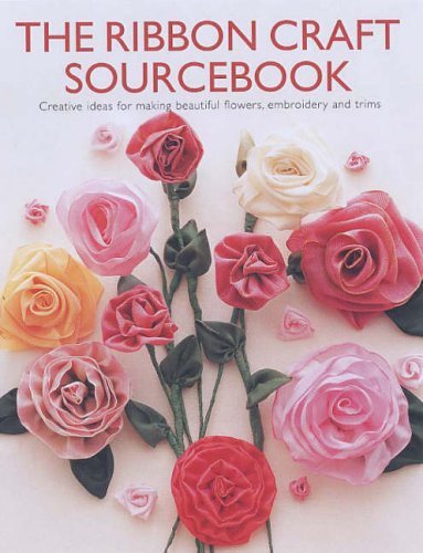 The Ribbon Craft Sourcebook
