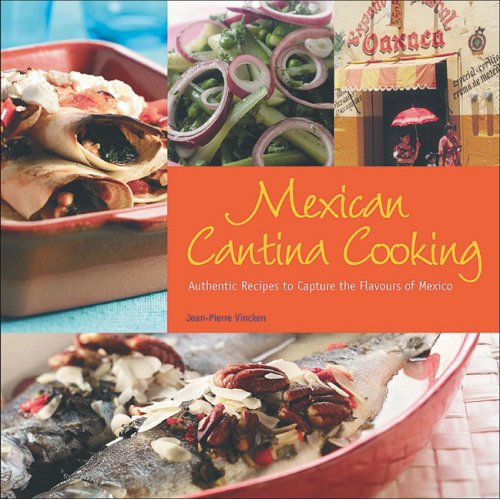 Mexican Cantina Cooking