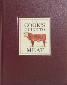 The Cook's Guide to Meat 