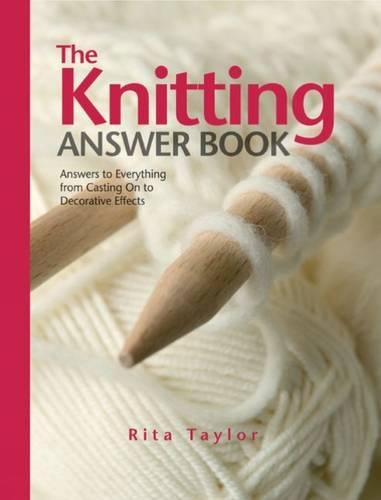 The Knitting Answer Book