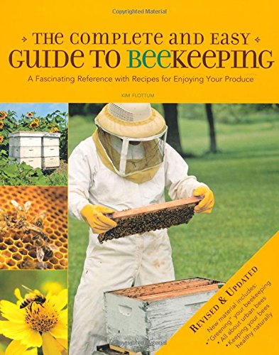 Complete and Easy Guide to Beekeeping