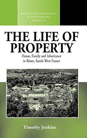 The Life of Property