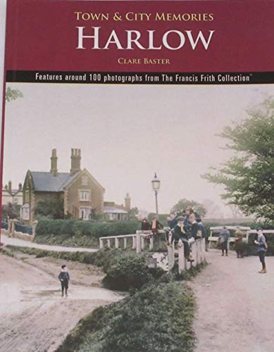 HARLOW TOWN & CITY MEMORIES