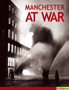 Manchester at War 