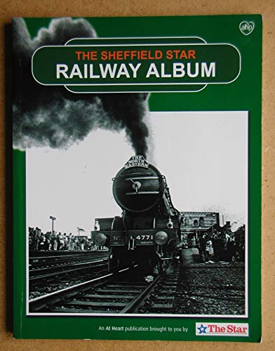 The "Sheffield Star" Railway Album