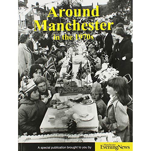 Around Manchester in the 1970s