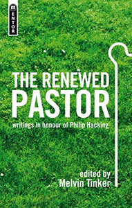 The Renewed Pastor 