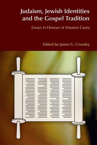 Judaism, Jewish Identities and the Gospel Tradition