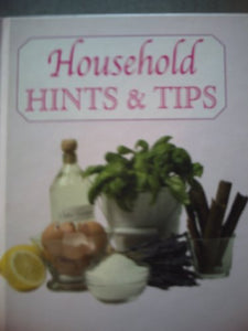 Household Hints and Tips 