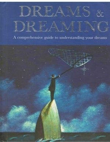 Dreams & Dreaming