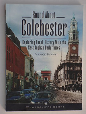 Round About Colchester