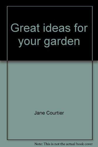 Great ideas for your garden