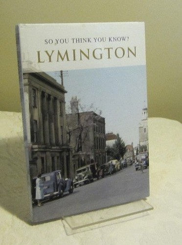 So You Think You Know? Lymington