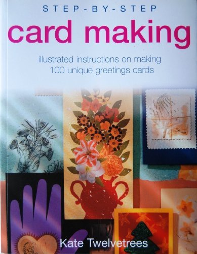Step-By-Step Card Making