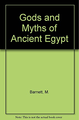Gods and Myths of Ancient Egypt