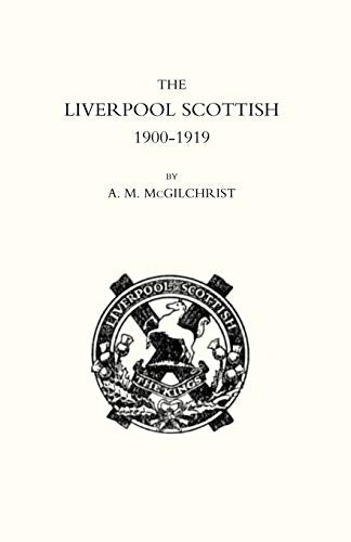 Liverpool Scottish 1900-1919