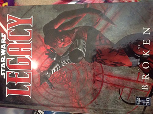 Star Wars Legacy Broken Vol 1