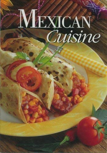 Mexican Cuisine (Berryland Cookbooks)