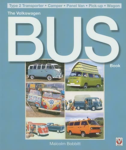 The Volkswagen Bus Book